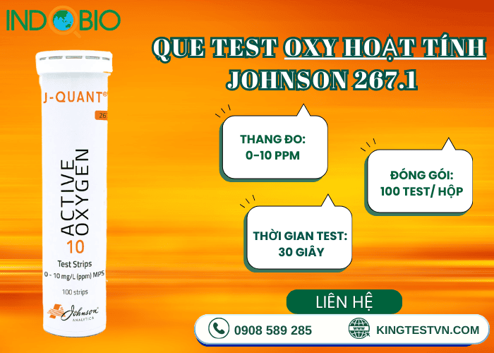 Vì sao nên chọn que thử oxy hoạt tính Johnson 267.1 ?